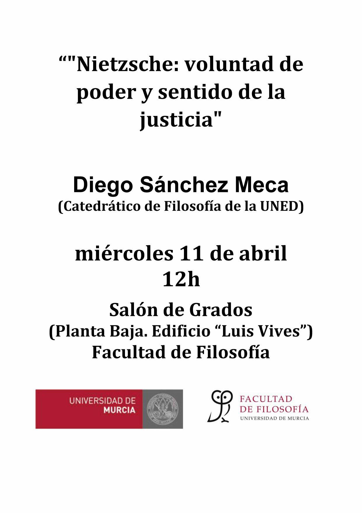 Conferencia de Diego Sánchez Meca sobre Nietzsche, la voluntad de poder y la idea de justicia